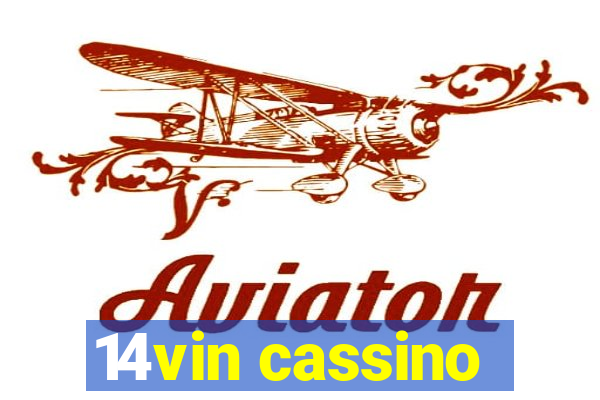 14vin cassino